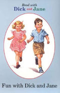 Dick and Jane: Fun with Dick and Jane (Paperback) K48570